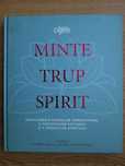 Minte,trup,spirit.Enciclopedia terapiilor vindecatoare,a intelepciunii
