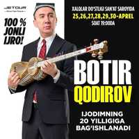 Botir Qodirov konsertiga bilet sotiladi 21-qator 69-o'rin