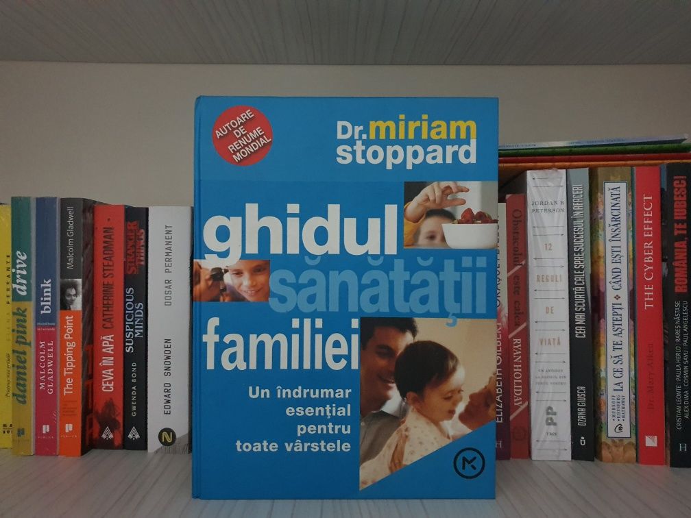 Ghidul sanatatii familiei - Dr. Miriam Stoppard