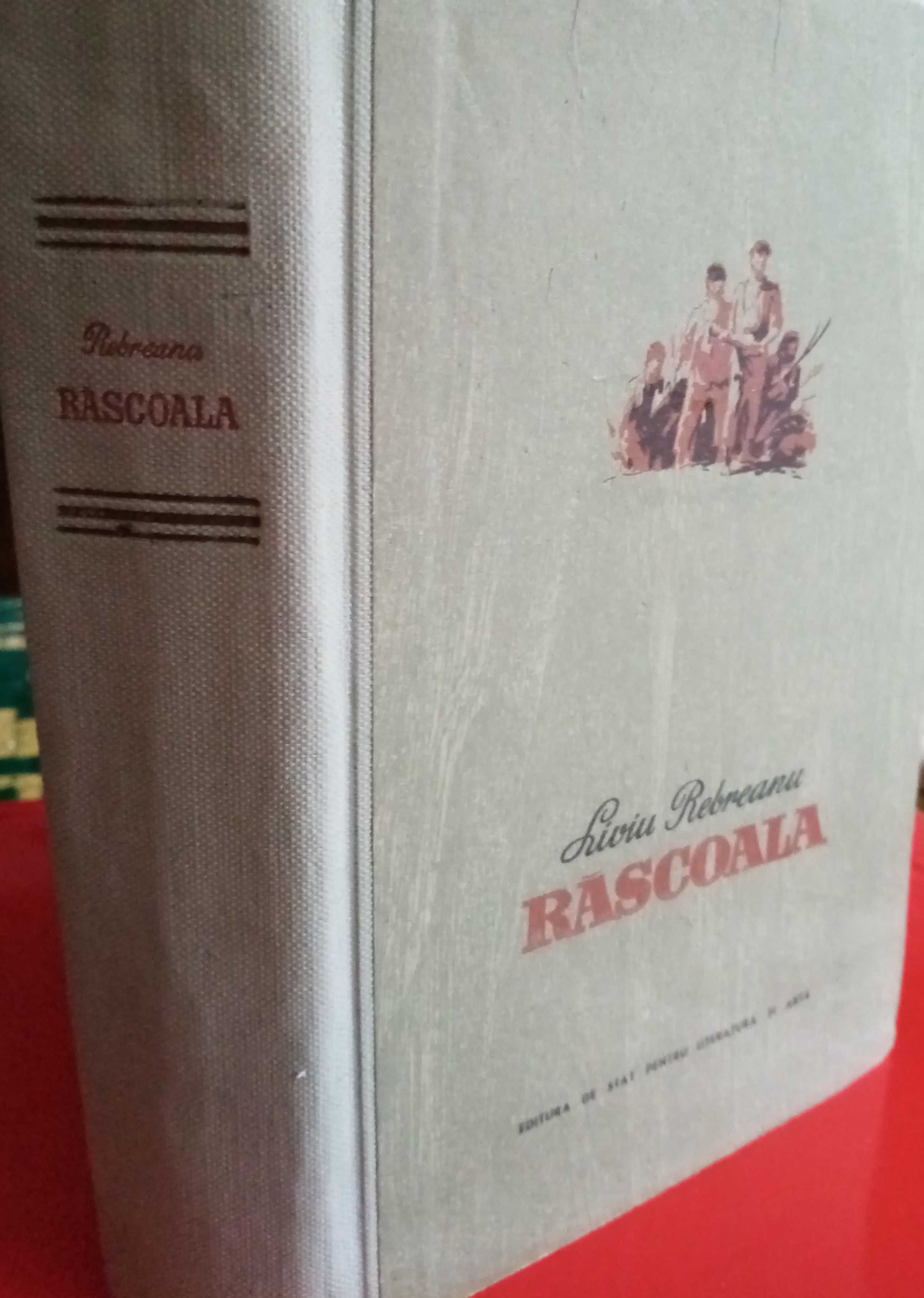 Liviu Rebreanu Rascoala editia 1954 cartonata