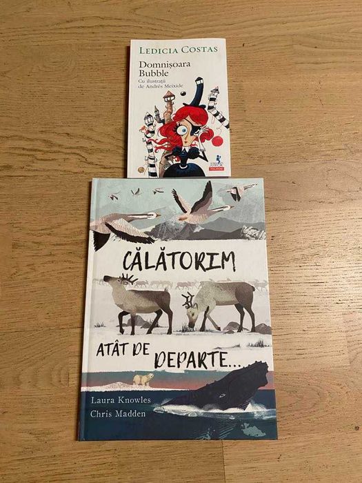 Carti copii: Calatorim atat de departe + Domnisoara Bubble