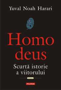 Sapiens Homo Deus eBook 21 lectii O istorie grafica Yuval Noah Harari