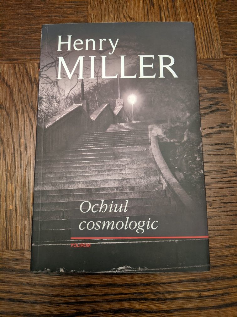 Henry Miller - Ochiul cosmologic