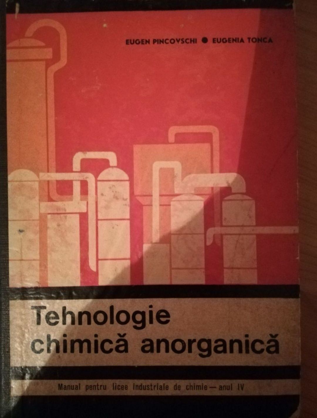 Tehnologie chimica anorganica - Eugen Pincovschi, Eugenia Tonica