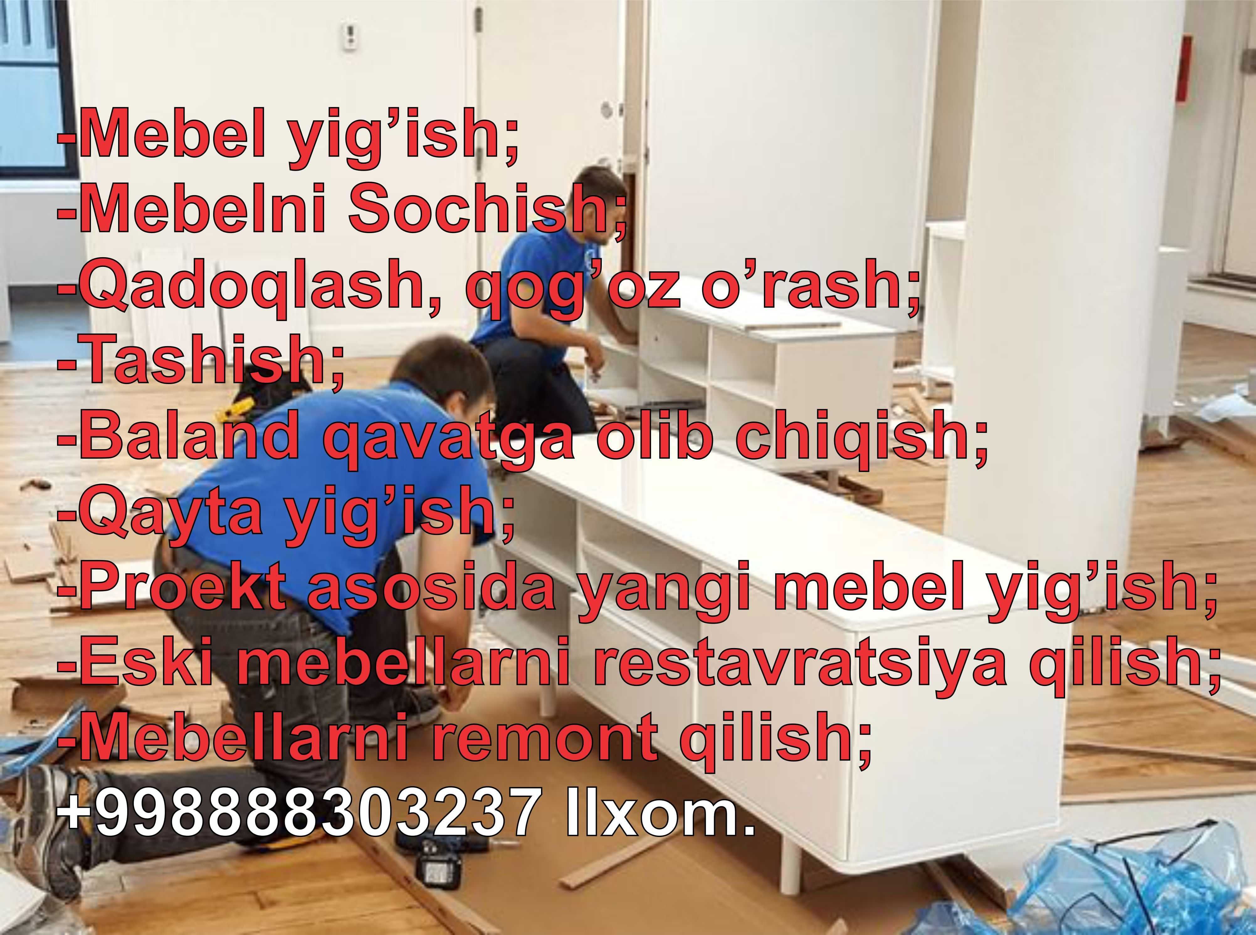 Мебел устаси, sochish, ko'chirish, Mebel hizmati, мебель сборка