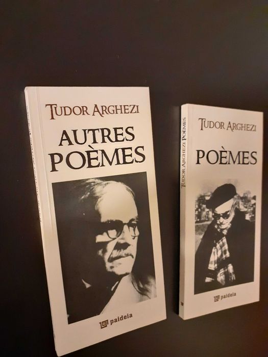 Tudor Arghezi - Poemes, Autres Poemes (editie in limba franceza)