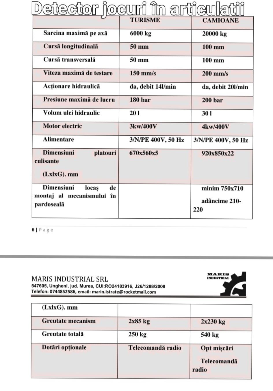 Detector de jocuri in articulatii camioane si turisme