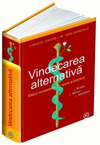 Vindecarea alternativa - Dr. Jorg Grunwald