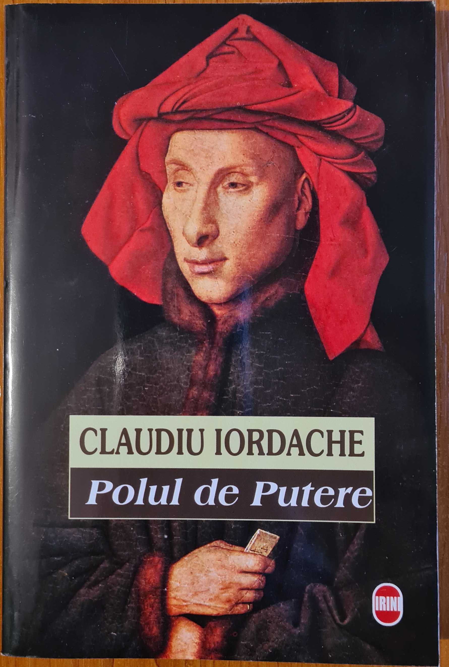 Cartea "Polul de Putere", autor Claudiu Iordache