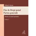Pachet Fișe Drept Penal (general+special) Mihail Udroiu, Ed. 5, 2024