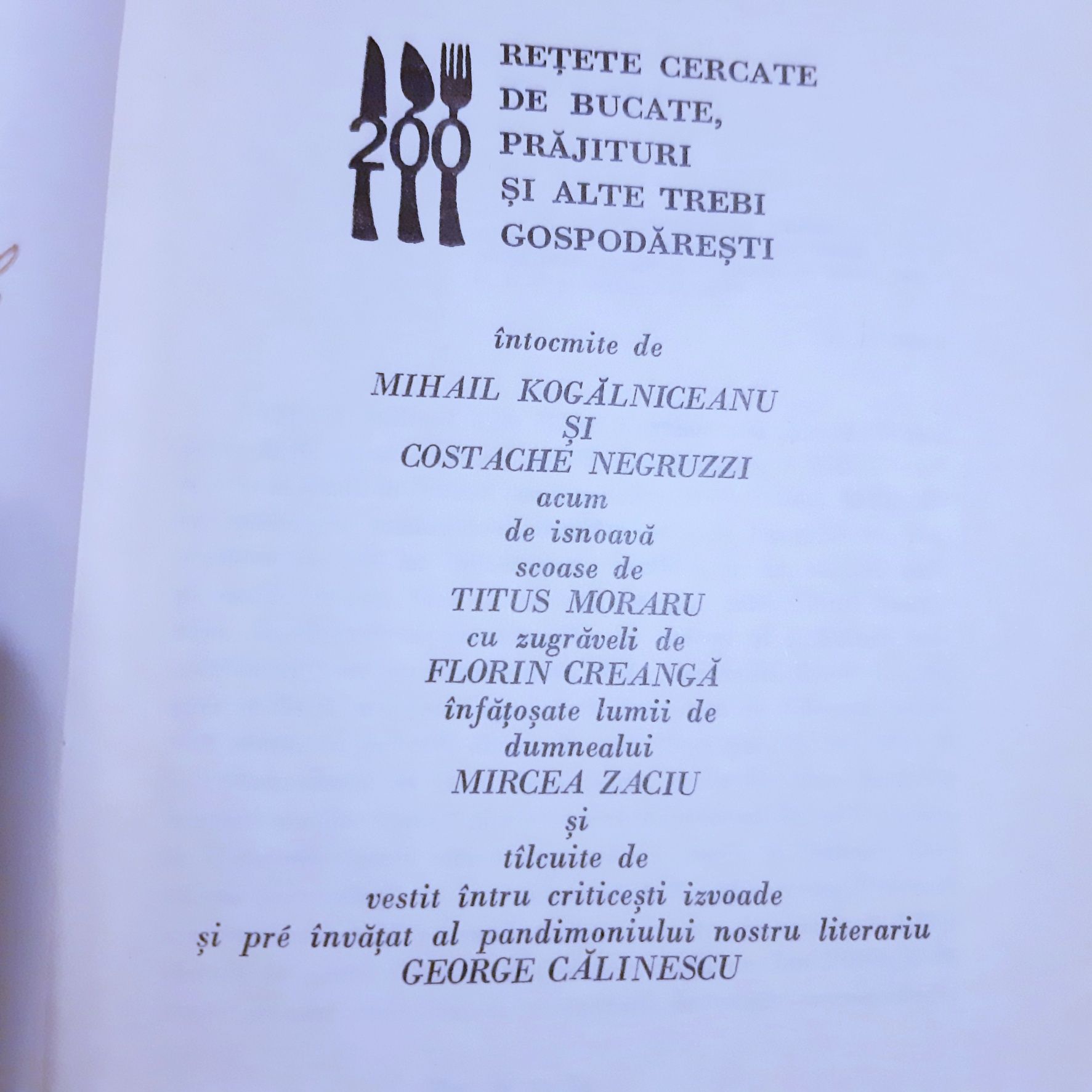 M. Kogalniceanu si C. Negruzzi - 200 de retete cercate de bucate