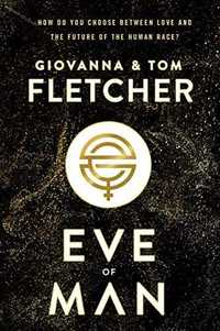 Carte Eve of Man, Paperback - Tom Fletcher