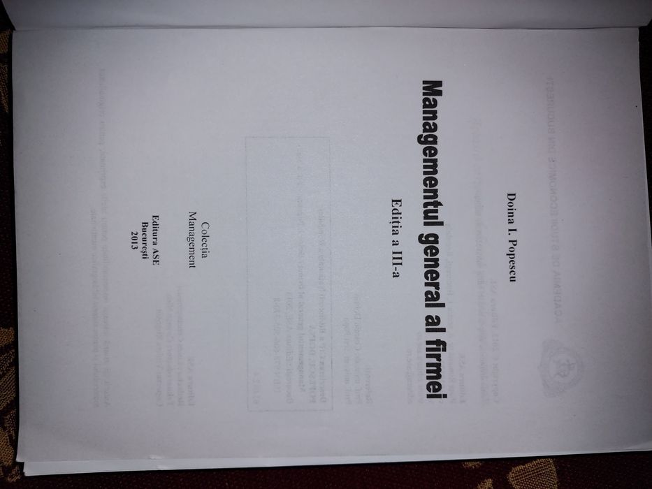 Managementul general al firmei , editia 3, editura ASE