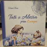 Tuti si Alesia prin Europa