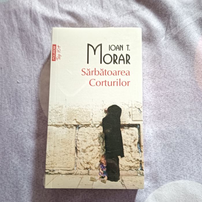 "Sărbătoarea corturilor" de Ioan T. Morar