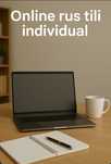 Online rus tili individual | Онлайн рус тили 1га 1