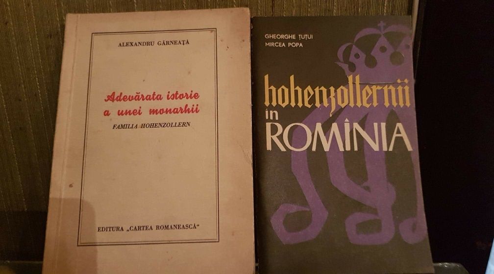 1.Adevărata istorie a unei monarhii  2.Hohenzollernii Romania