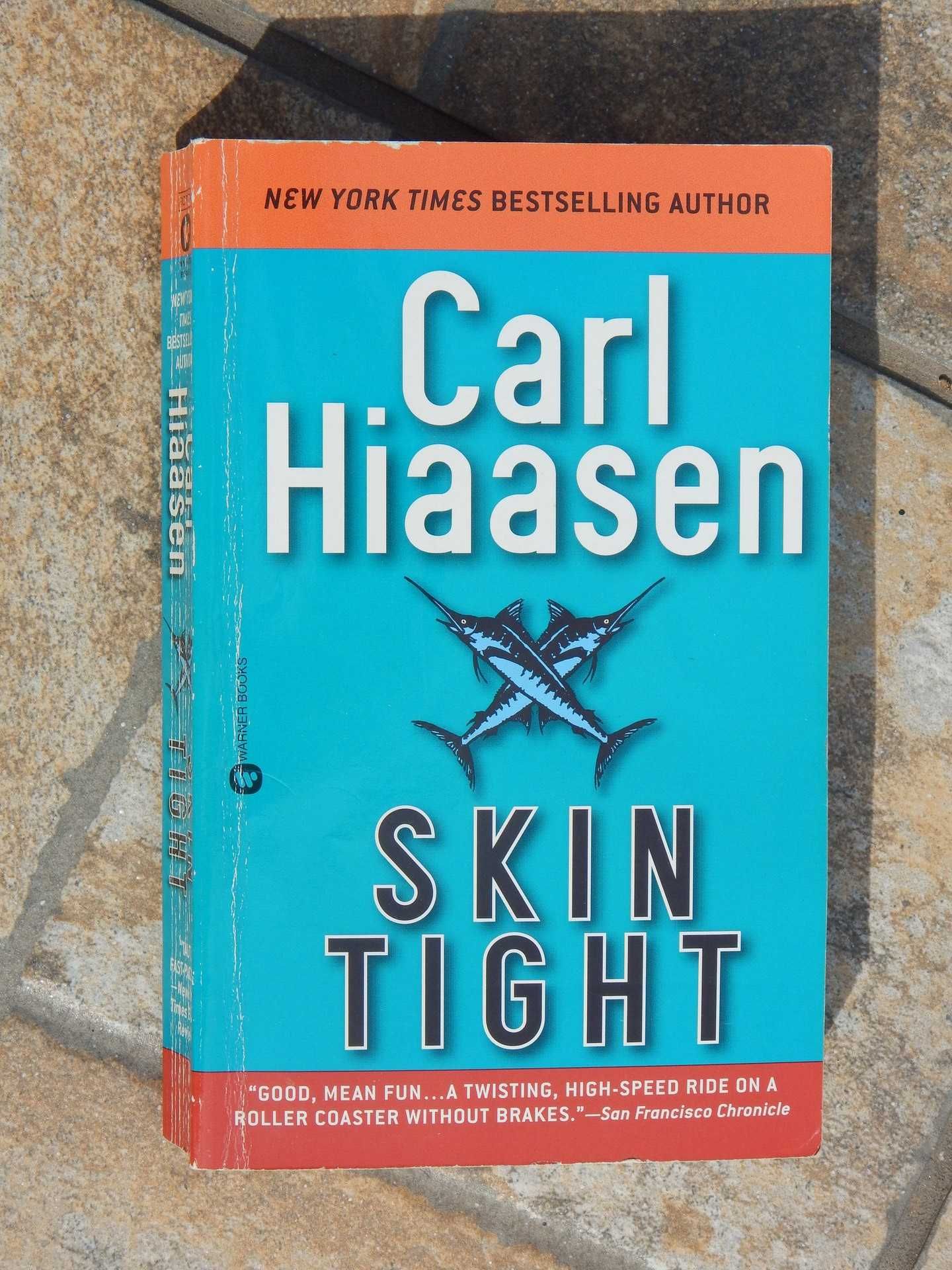 Skin Tight Carl Hiaasen editura Warner Books New York Boston