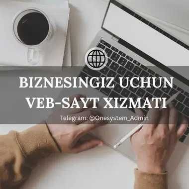 Вебсайт ва Мобил илова хизматлар / Vebsayt va Mobil ilova xizmatlar