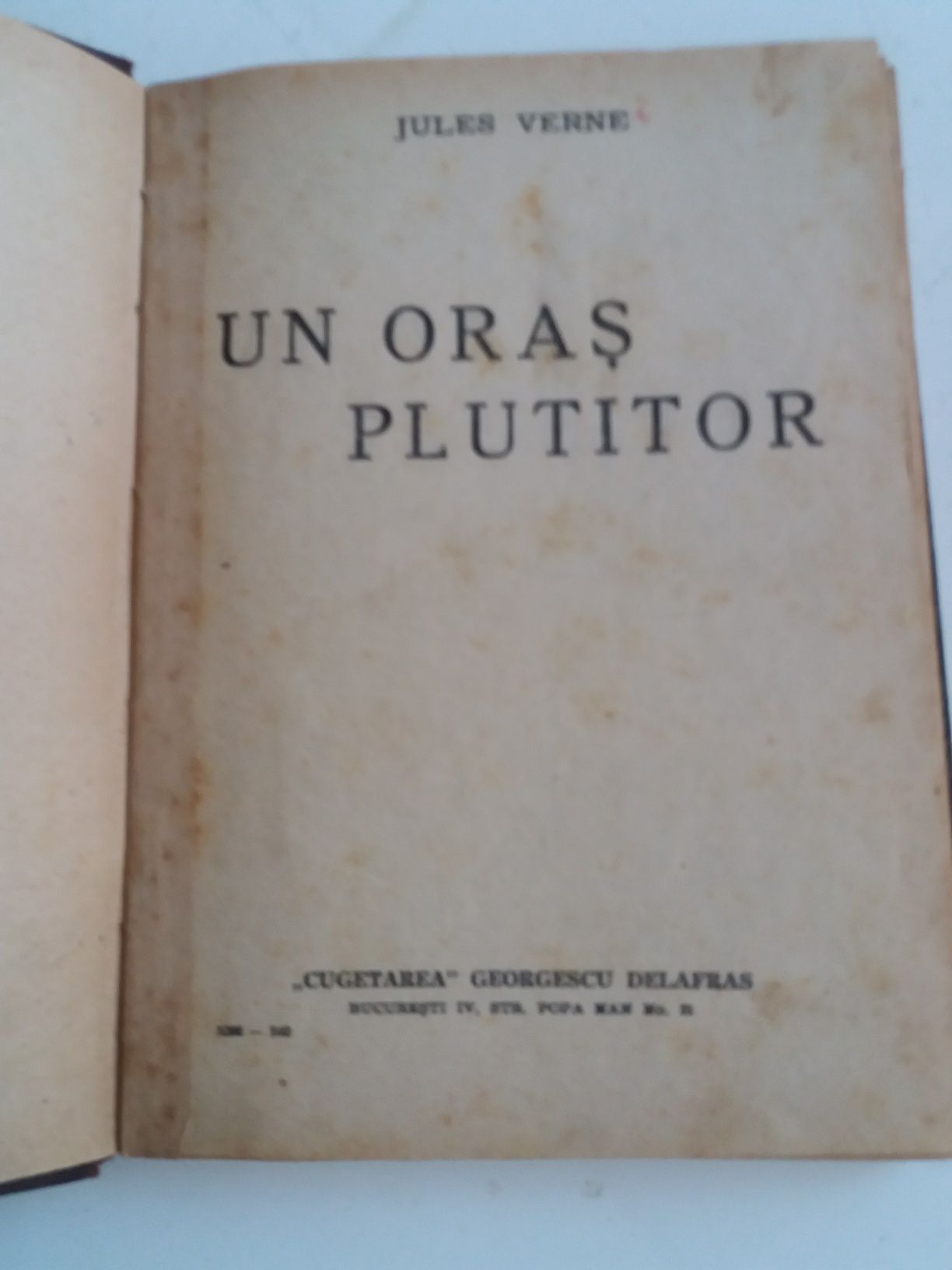 Un oras plutitor . Castelul din Carpati. Jules Verne.