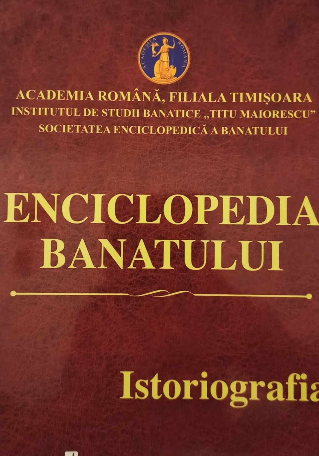 Enciclopedia Banatului- Dumitru Tomoni, Academia Romana. Impecabil!