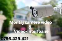 Montaj sistem camere video supraveghere/ sisteme tip video-interfon