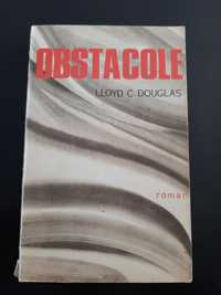 Roman Obstacole  de LLOYD C. DOUGLAS