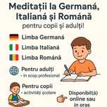 Meditații la Germană, Italiană și Română – pentru copii și adulți!