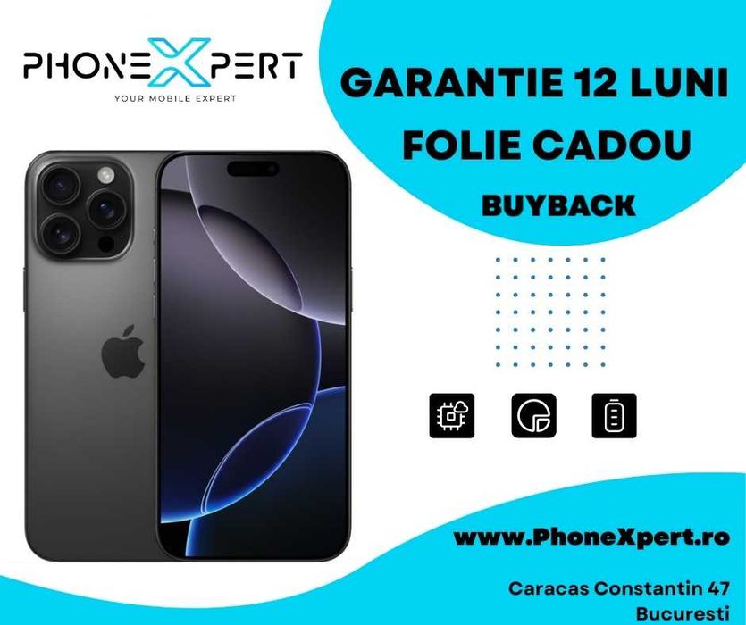 iPhone 16 Pro Max 256GB Black Titanium - Garantie PhoneXpert.ro #45722