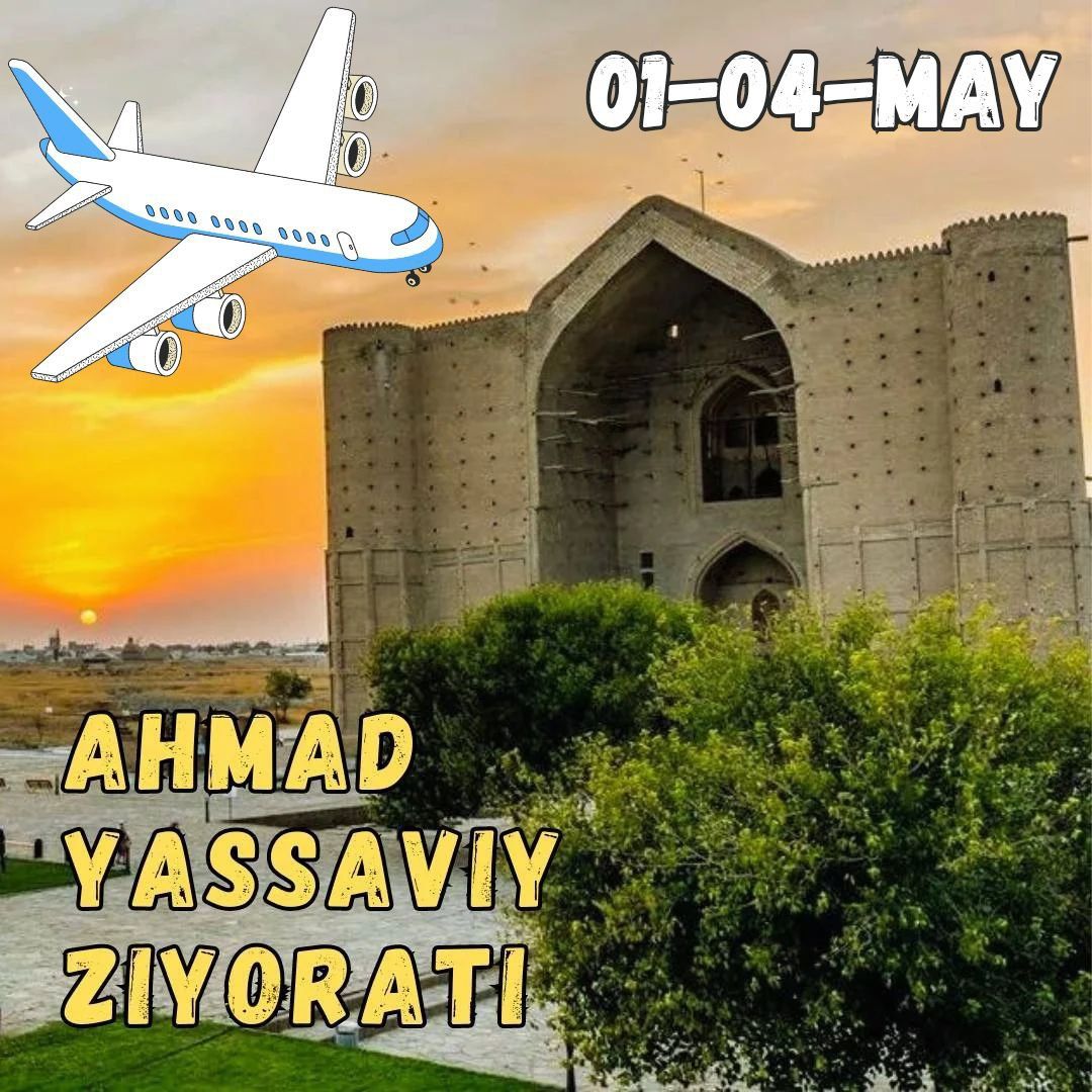 Qozoqiston. Turkiston va Ahmad Yassaviy ziyorati