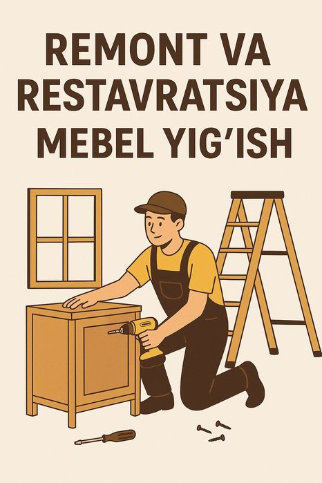 Mebel yiĝish,remont va restovratsiya