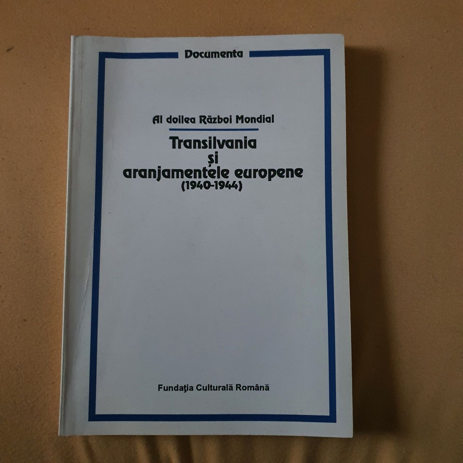 Transilvania și aranjamentele europene - Al doilea război mondial