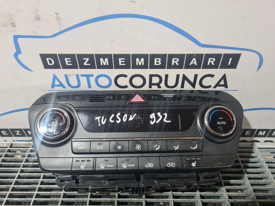 Panou Comanda AC Clima Hyundai Tucson III 2015 - 2018 (932) CU DEFECT