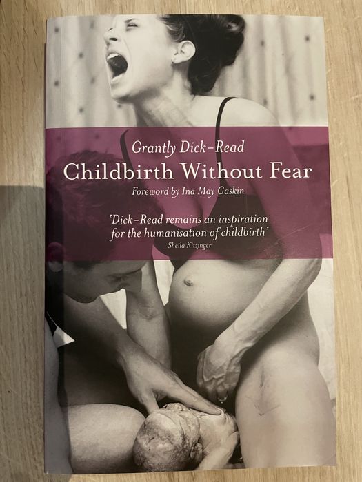 Книга “Childbirth without fear” на Grantly Dick-Read