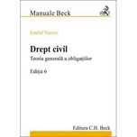 Drept civil. Teoria generală a obligațiilor. Ediția 6 - Emod Veress