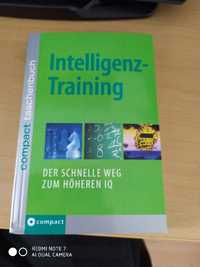 Intelligenztraining: Der schnelle Weg zum höheren IQ