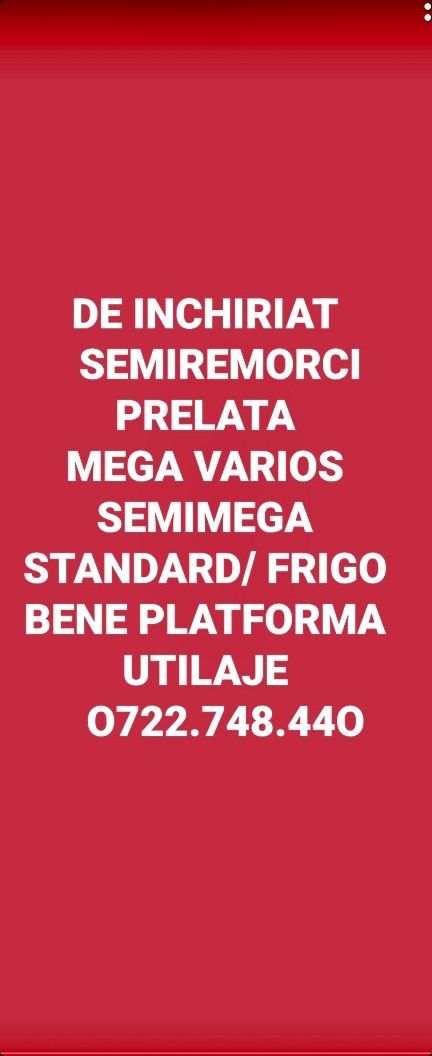 INCHIRIEZ SEMIREMORCI  PRELATA / Bene  / Frigo  Schmitz Krone Kogel
