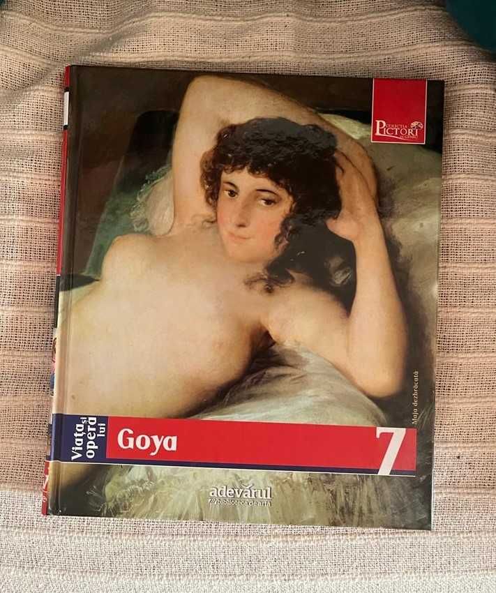 Goya (colecția Pictori de geniu, nr. 7)