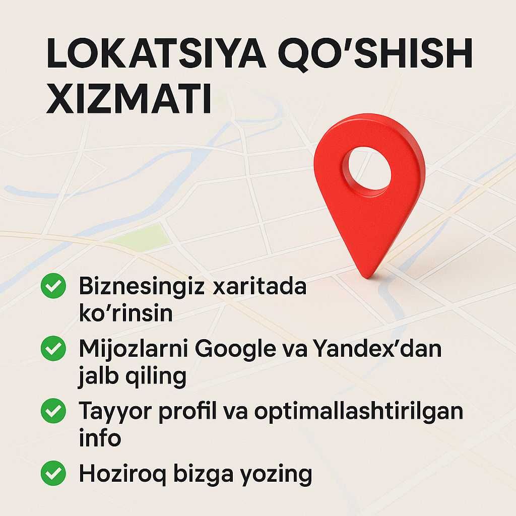 Yandeksda xaritalarida Lokatsiya qo'shish va reklama berish xizmati