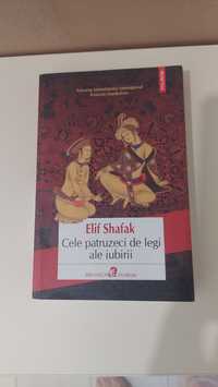 Elif Shafak - Cele 40 de legi ale iubirii