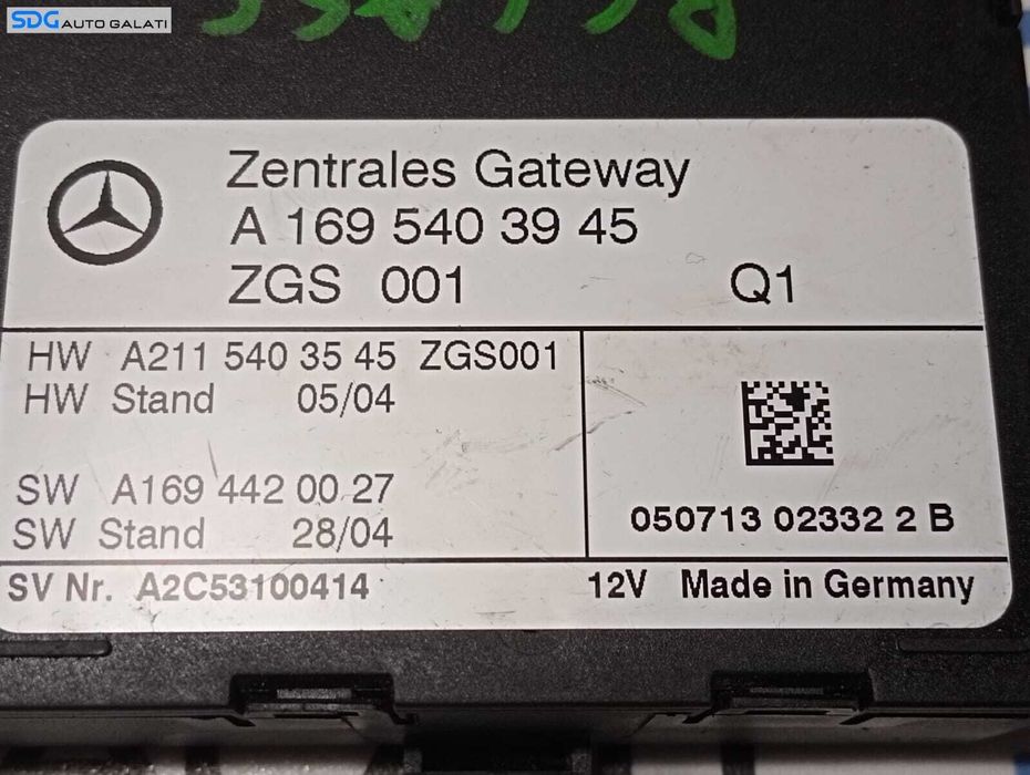 Unitate Modul Calculator CAN Gateway Mercedes Clasa A Class W169 2004 - 2012 Cod A1695403945 A2C53100414 [M4355]