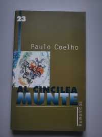 Paulo Coelho Al cincilea munte + Manualul razboinicului luminii