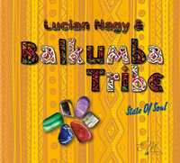 State of Soul - Lucian Nagy & Balkumba Tribe - album in format CD
