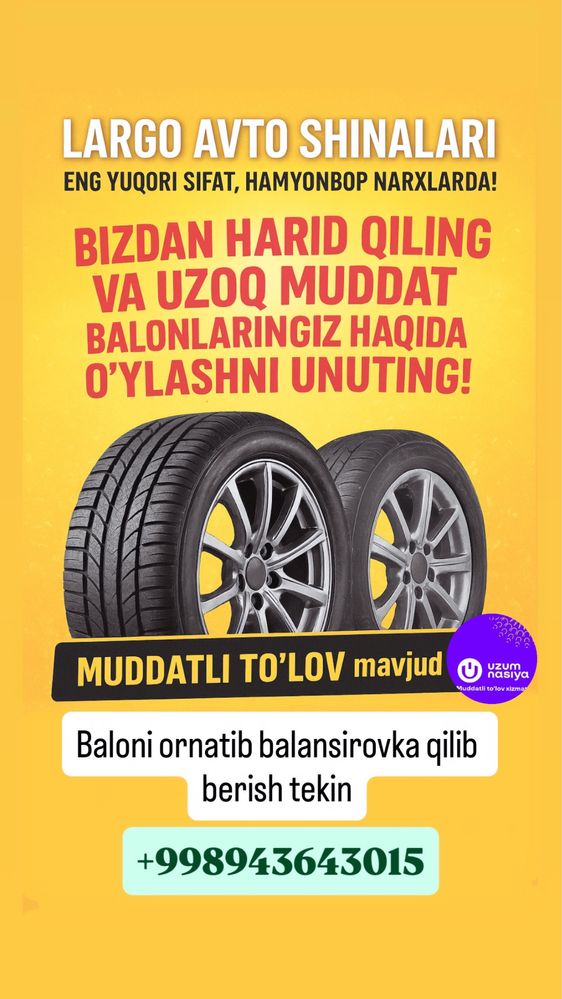 Largo avto shinalari optom narxlarda mudatli tolov bor