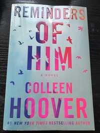 Reminders of him-Colleen Hoover