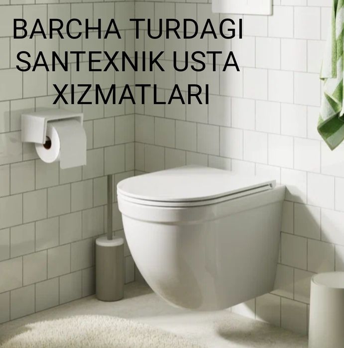 Usta santexnik xizmati Cантехник.