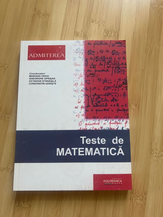 Culegere Admitere UPB MATEMATICA