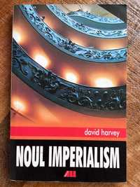 Noul imperialism - Harvey, David
