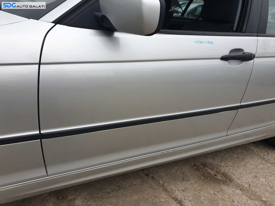 Usa Usi Portiera Portiere Stanga Fata Dezechipata BMW Seria 3 E46 Facelift 1998 - 2006 Culoare Titansilber Metallic