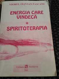 Energia care vindeca, spiritoterapia-Viorel Pascani